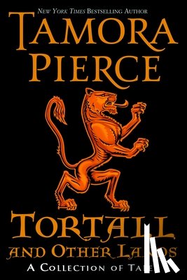 Tamora Pierce - Tortall and Other Lands: A Collection of Tales