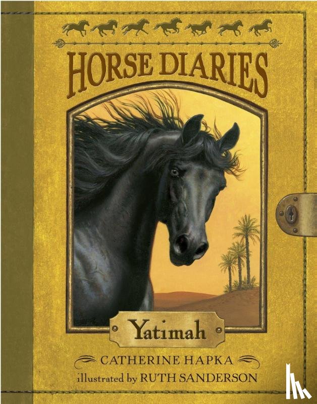Hapka, Catherine - Horse Diaries #6: Yatimah