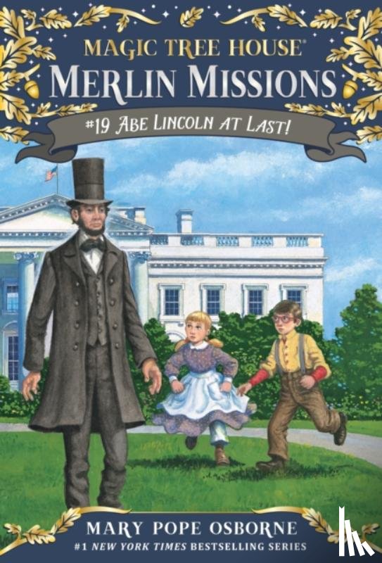 Osborne, Mary Pope - Abe Lincoln at Last!