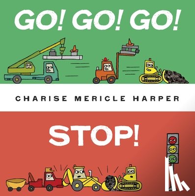 Harper, Charise Mericle - Go! Go! Go! Stop!