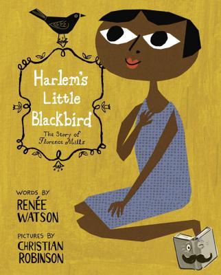 Watson, Renee - Harlem's Little Blackbird
