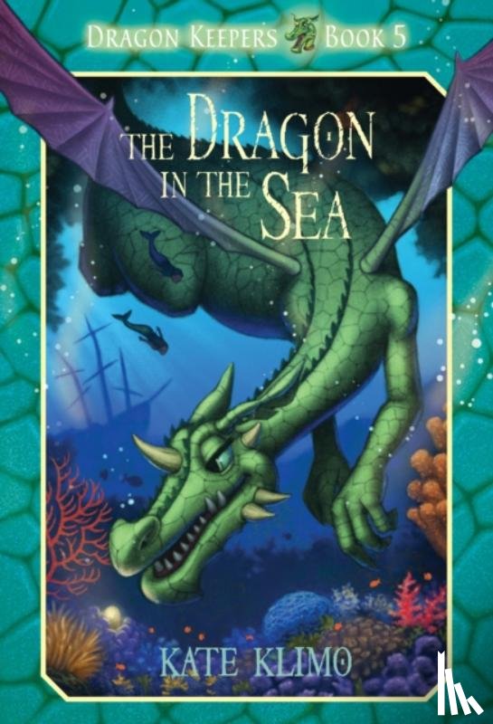 Klimo, Kate - Dragon Keepers #5: The Dragon in the Sea