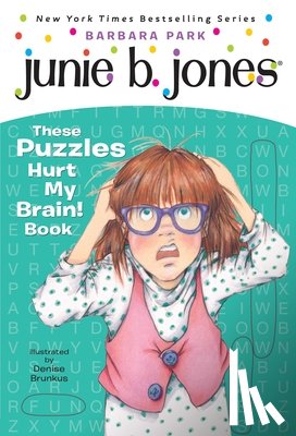 Park, Barbara - Junie B. Jones: These Puzzles Hurt My Brain! Book
