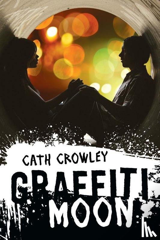 Crowley, Cath - Graffiti Moon