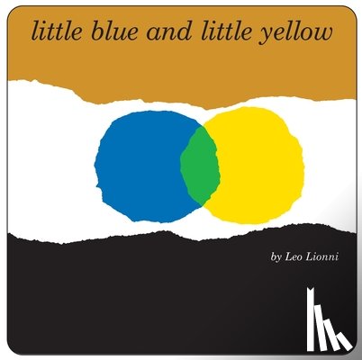 Lionni, Leo - Little Blue and Little Yellow