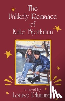 Plummer, Louise - The Unlikely Romance of Kate Bjorkman
