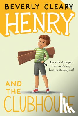 Cleary, Beverly - Henry and the Clubhouse