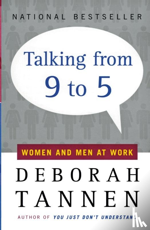 Tannen, Deborah - Talking from Nine to Five: Women and Men in the Workplace