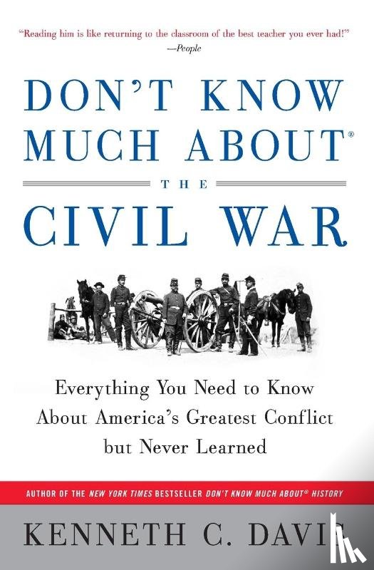 Davis, Kenneth - Don't Know Much about the Civil War