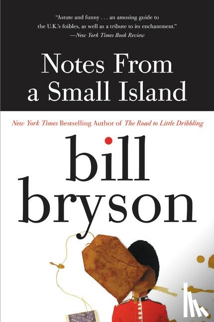 Bryson, Bill - Notes from a Small Island
