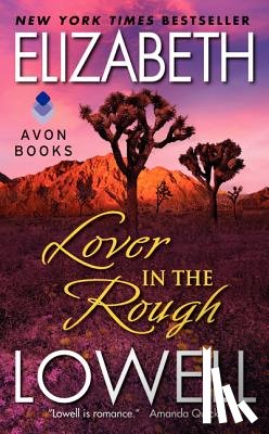 Lowell, Elizabeth - LOVER IN THE ROUGH REV/E