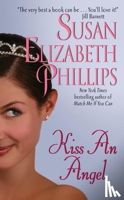 Phillips, Susan Elizabeth - Kiss an Angel