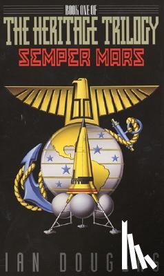 Douglas, Ian - Semper Mars