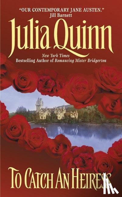 Quinn, Julia - To Catch an Heiress