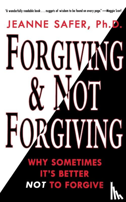 Safer, J - Forgiving and Not Forgiving