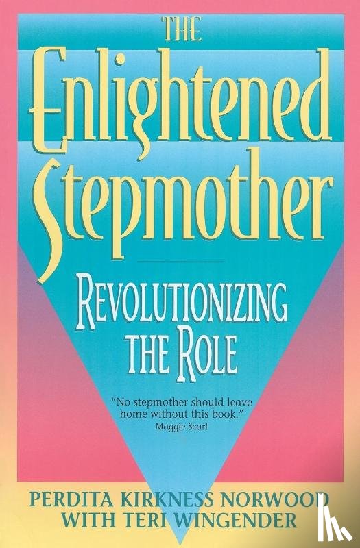 Norwood, Perdita K. - Enlightened Stepmother