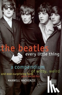 MacKenzie, Maxwell - Beatles Every Little Thing