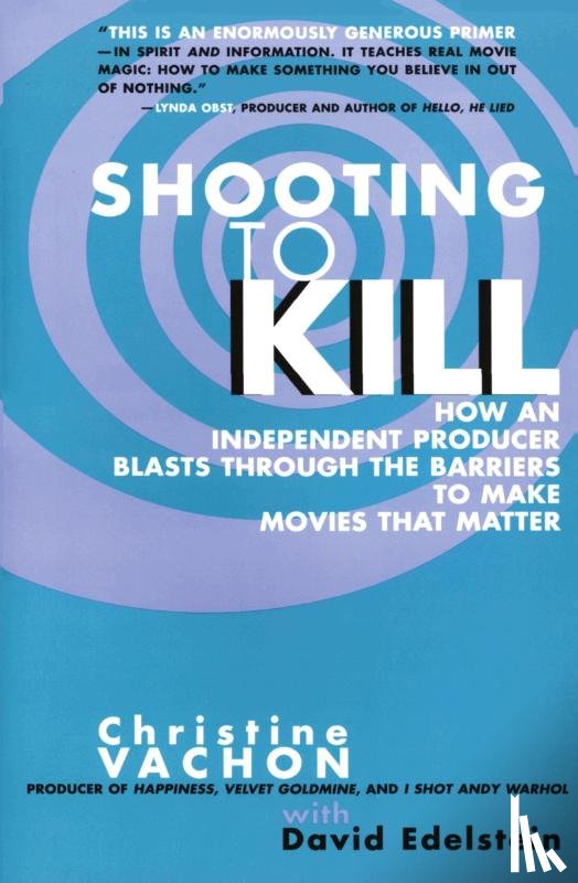 Vachon, Christine, Edelstein, David - Shooting to Kill