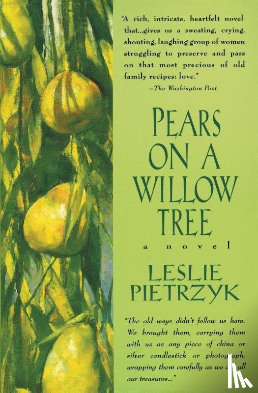 Pietrzyk, Leslie - Pears on a Willow Tree