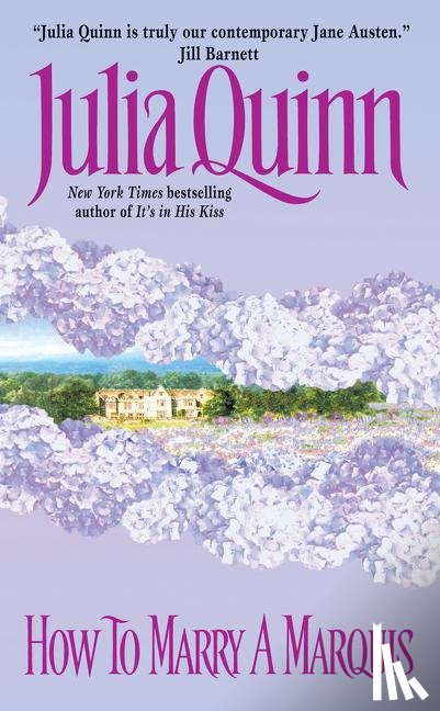 Quinn, Julia - How to Marry a Marquis