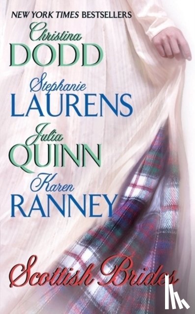 Dodd, Christina, Laurens, Stephanie, Quinn, Julia, Ranney, Karen - Scottish Brides