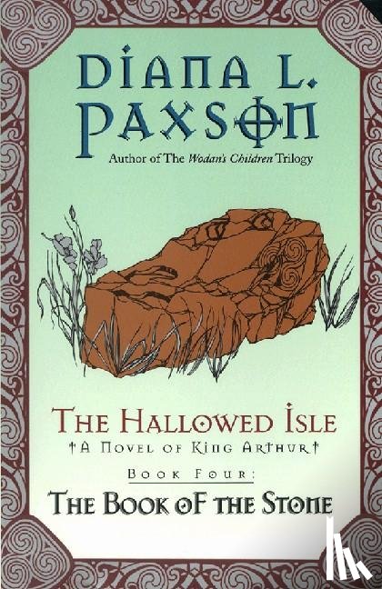 Paxson, Diana L. - The Hallowed Isle Book Four