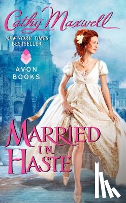 Maxwell, Cathy - Married in Haste
