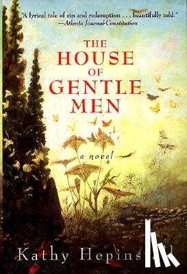 Hepinstall, Kathy - House of Gentle Men, The