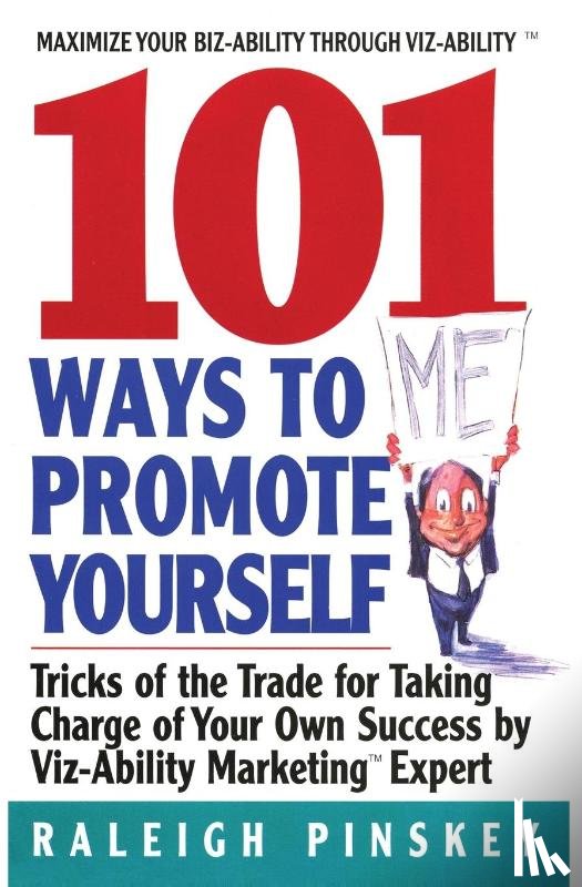 Pinskey, Raleigh - 101 Ways to Promote Yourself