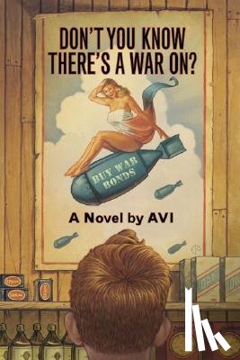 Avi - Don't You Know There's a War On?