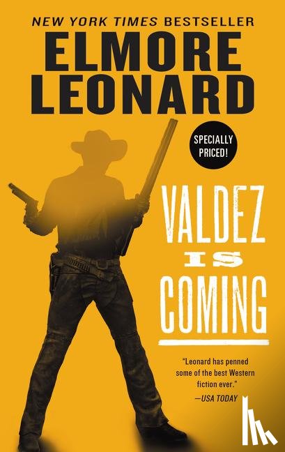 Leonard, Elmore - Valdez Is Coming