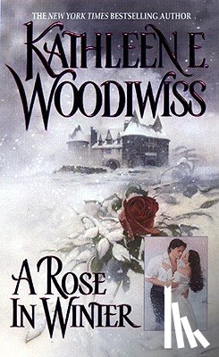 Woodiwiss, Kathleen E - A Rose in Winter