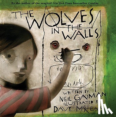Gaiman, Neil - The Wolves in the Walls