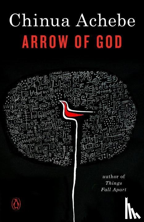 Achebe, Chinua - Achebe, C: Arrow of God