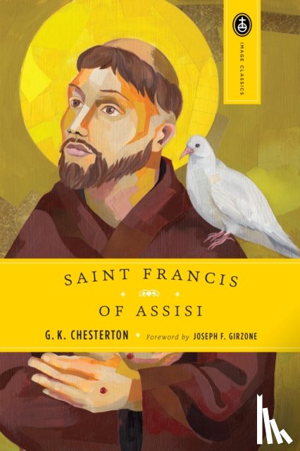 Chesterton, G. K. - Saint Francis of Assisi