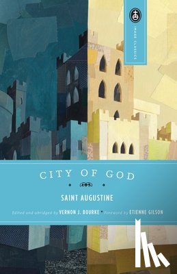 Augustine, St. - City of God