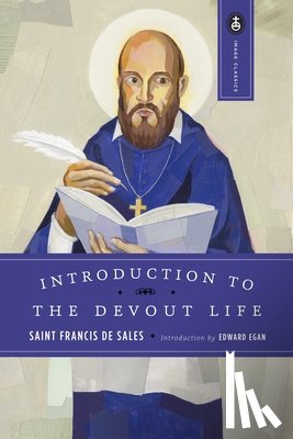 De Sales, Francis, Ryan, John K. - Introduction to the Devout Life