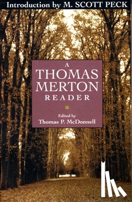 Merton, Thomas - A Thomas Merton Reader