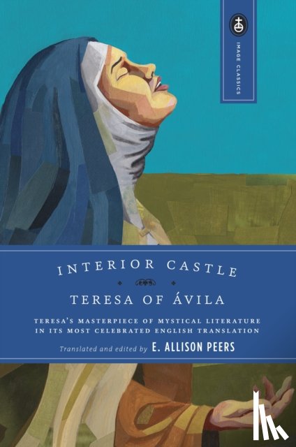 Avila, Teresa Of - Interior Castle