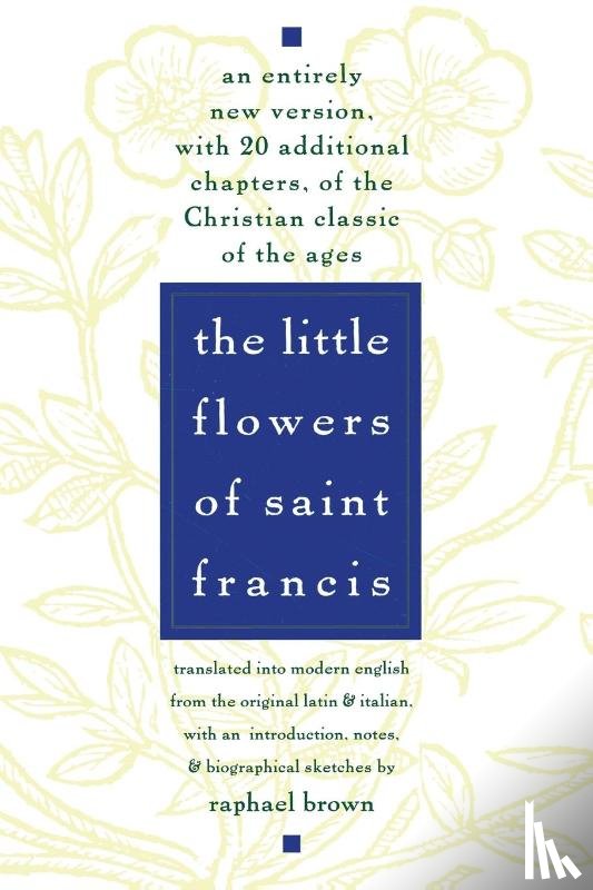 Brown, Raphael - The Little Flowers of St. Francis