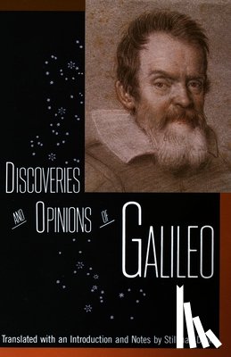 Galileo - Discoveries and Opinions of Galileo