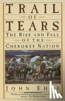 John Ehle - Trail Of Tears