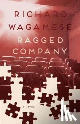 Wagamese, Richard - Ragged Company