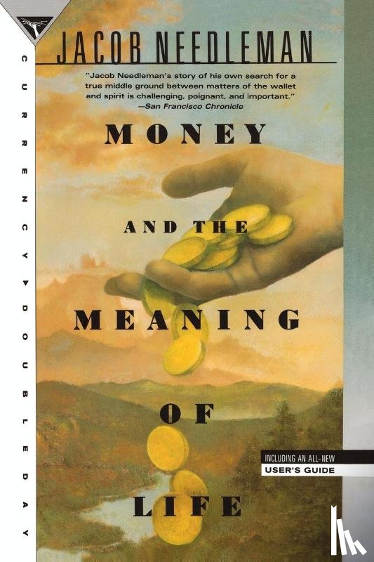 Needleman, Jacob - Money and the Meaning of Life