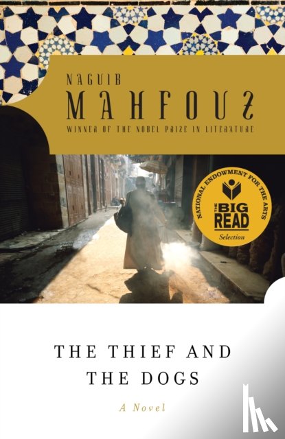 Mahfouz, Naguib - The Thief and the Dogs
