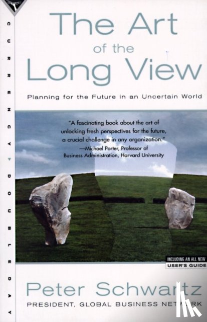 Schwartz, Peter - The Art of the Long View