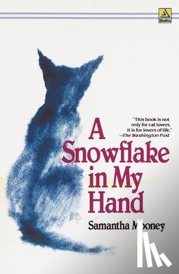 Mooney, Samantha - A Snowflake in My Hand
