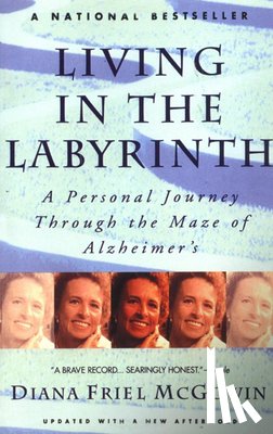 McGowin, Diana Friel - Living in the Labyrinth