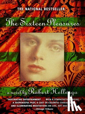 Hellenga, Robert - The Sixteen Pleasures