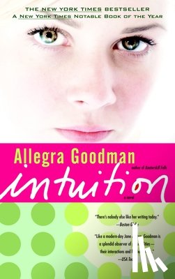 Goodman, Allegra - Intuition